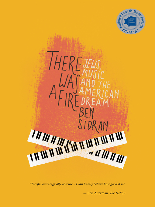 Title details for There Was a Fire by Ben Sidran - Available